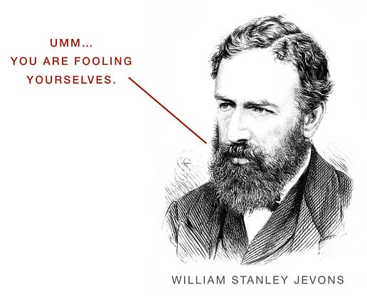 William Stanley Jevons saying you're fooling yourselves