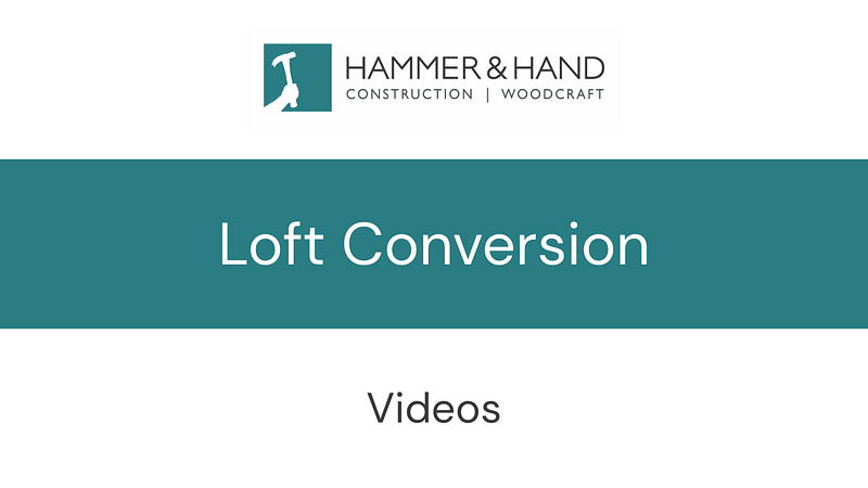 Compilation of Loft Conversion Videos